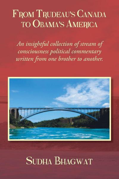 From Trudeau’s Canada to Obama’s America