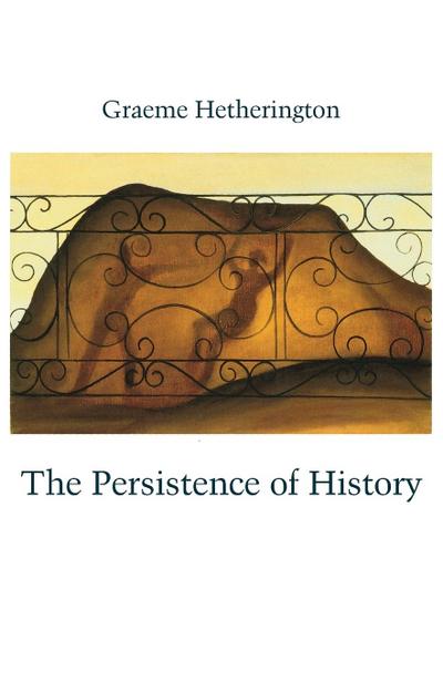 The Persistence of History