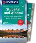 KOMPASS Wanderführer Stubaital und Wipptal mit Gschnitz, Obernberg, Navis, Schmirn, Vals, 65 Touren mit Extra-Tourenkarte