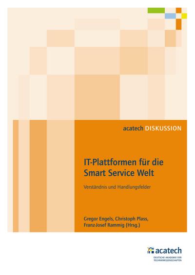 IT-Plattformen für die Smart Service Welt