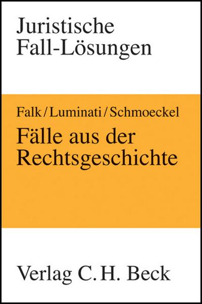 Fälle aus der Rechtsgeschichte