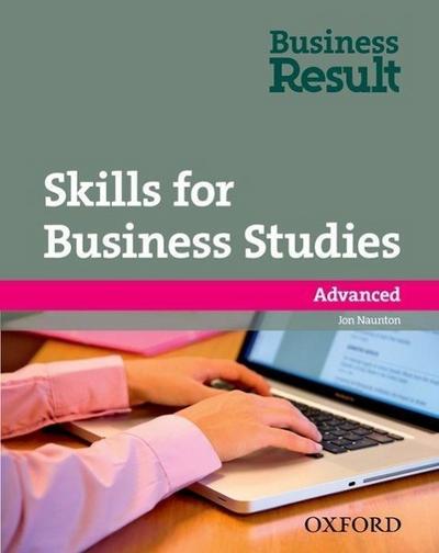 Business Result Skills for Business Studies: Advanced: