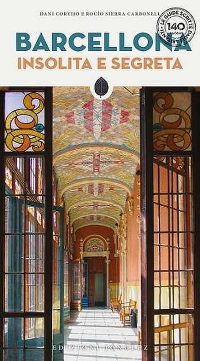 Barcellona insolita e segreta