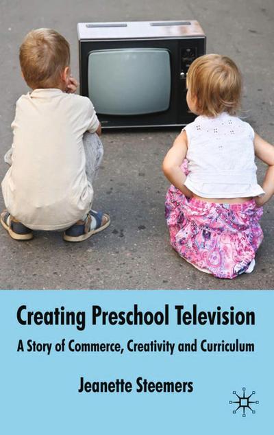 Creating Preschool Television