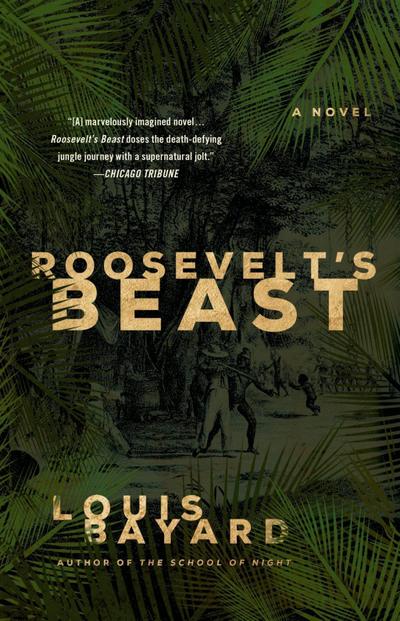 Roosevelt’s Beast