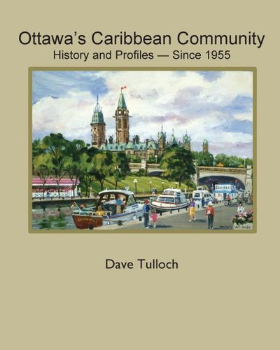 Ottawa’s Caribbean Community since 1955