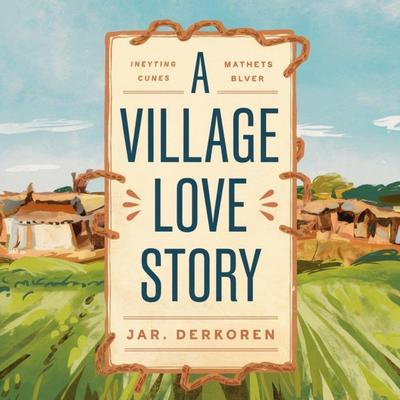 Village Love Story