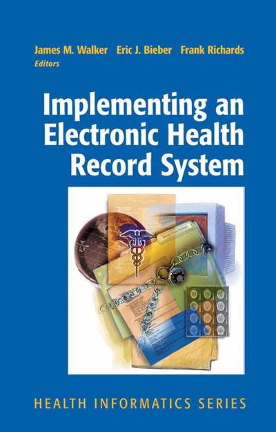 Implementing an Electronic Health Record System