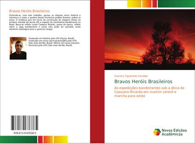 Bravos Heróis Brasileiros
