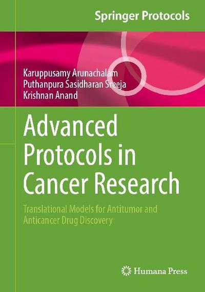 Advanced Protocols in Cancer Research