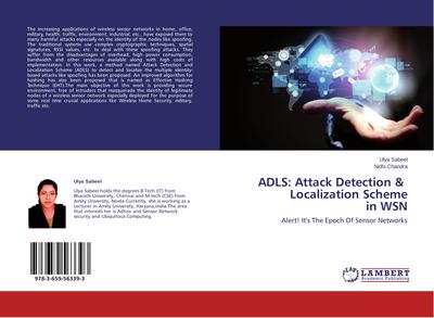 ADLS: Attack Detection & Localization Scheme in WSN