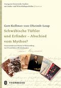 Schwäbische Tüftler und Erfinder - Abschied vom Mythos?