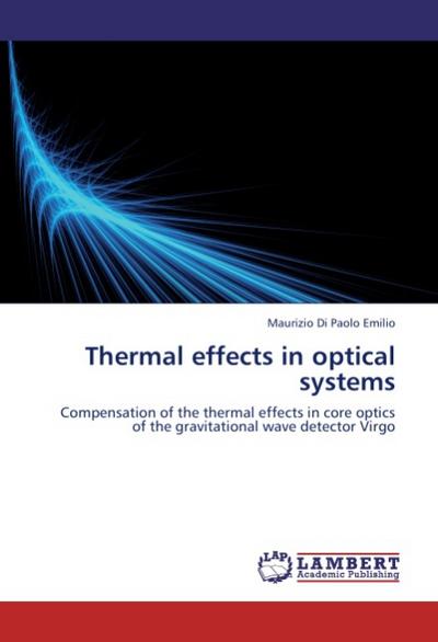 Thermal effects in optical systems