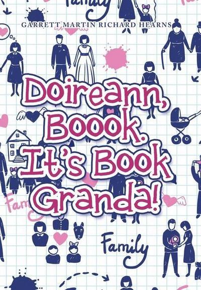 Doireann, Boook. It’s Book Granda!