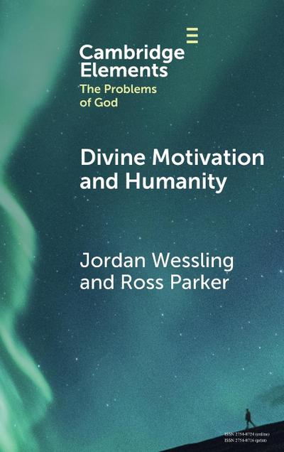 Divine Motivation and Humanity