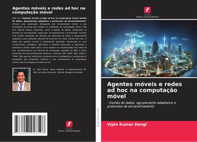 Agentes móveis e redes ad hoc na computação móvel