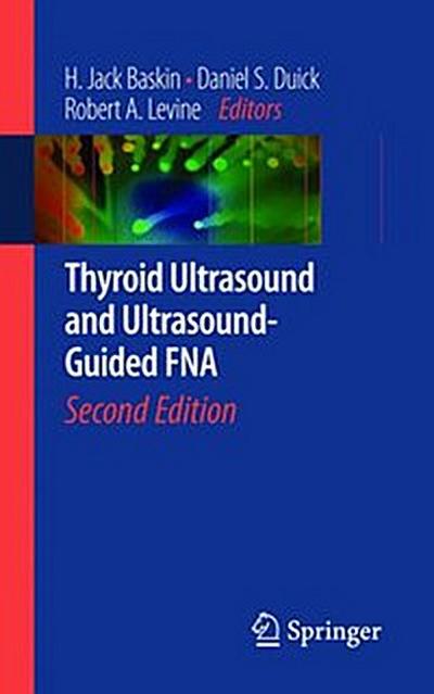 Thyroid Ultrasound and Ultrasound-Guided FNA