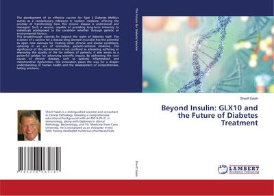 Beyond Insulin: GLX10 and the Future of Diabetes Treatment