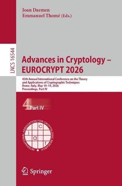 Advances in Cryptology - EUROCRYPT 2026