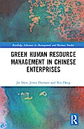 Green Human Resource Management in Chinese Enterprises