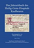 Das Jahrzeitbuch des Heilig-Geist-Hospitals Kaufbeuren (Kaufbeurer Schriftenreihe)