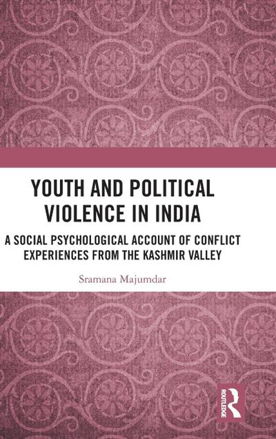 Youth and Political Violence in India