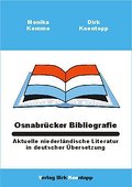 Osnabrücker Bibliografie: Aktuelle niederländische Literatur in deutscher Übersetzung