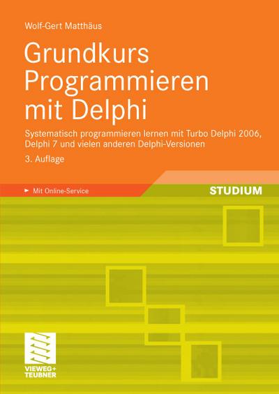 Grundkurs Programmieren mit Delphi