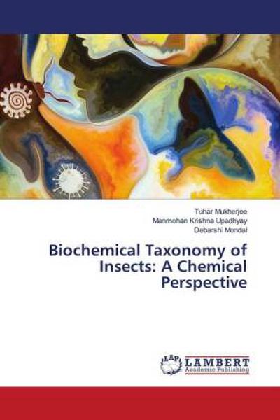 Biochemical Taxonomy of Insects: A Chemical Perspective