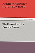 The Recreations of a Country Parson