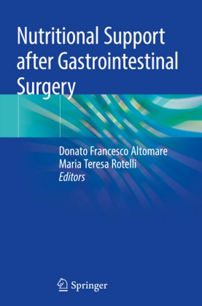 Nutritional Support after Gastrointestinal Surgery