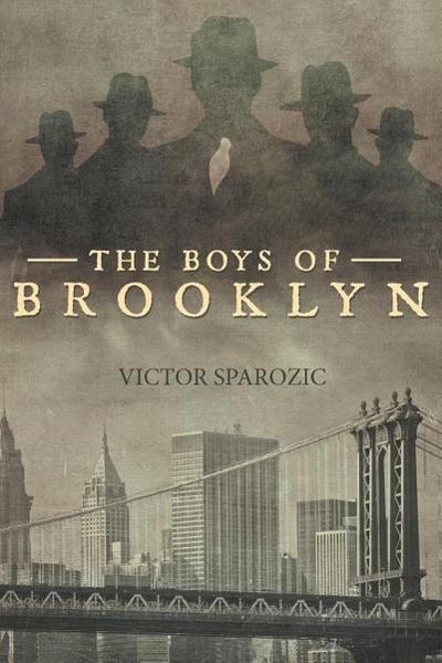 Sparozic, V: Boys of Brooklyn