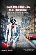 Mark Twain Unpacks Modern Politics