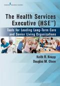 The Health Services Executive (HSE)