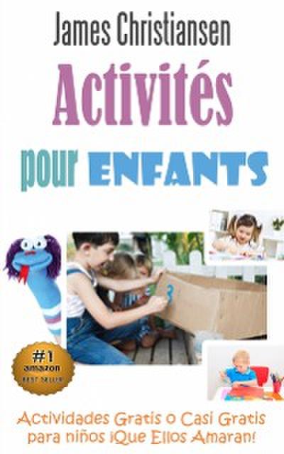 Activites pour enfants : Activites gratuites ou presque  que vos enfants vont adorer !