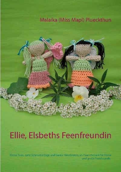 Ellie, Elsbeths Feenfreundin