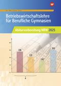 Betriebswirtschaftslehre für Berufliche Gymnasien
