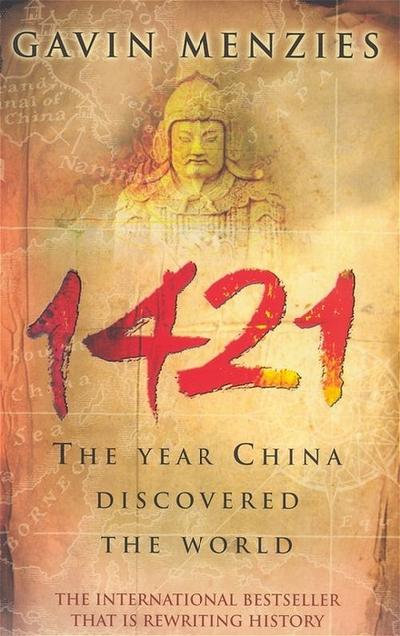 1421. The Year China Discovered the World