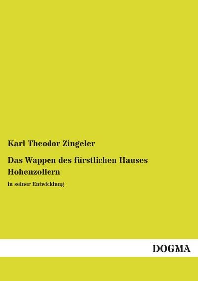 Das Wappen des fürstlichen Hauses Hohenzollern