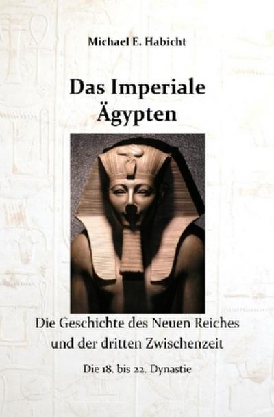 Das Imperiale Ägypten