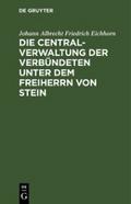 Die Centralverwaltung der Verbündeten unter dem Fr