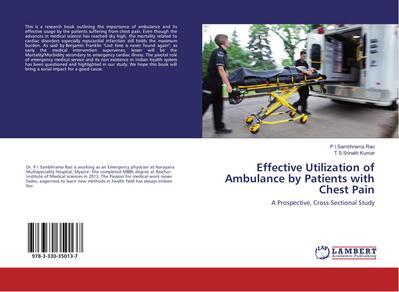 Effective Utilization of Ambulance by Patients with Chest Pain