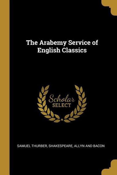 The Arabemy Service of English Classics