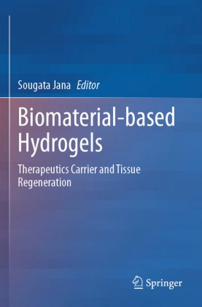 Biomaterial-based Hydrogels