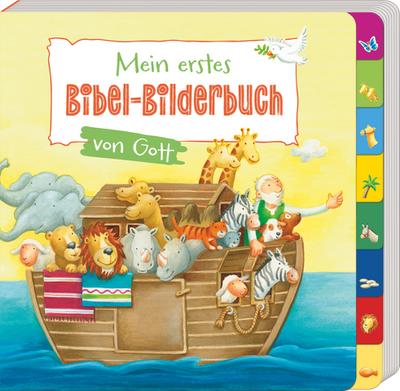 Mein erstes Bibel-Bilderbuch von Gott