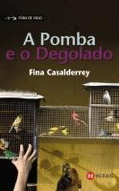 A pomba e o degolado