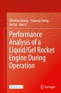 Performance Analysis of a Liquid/Gel Rocket Engine During Operation