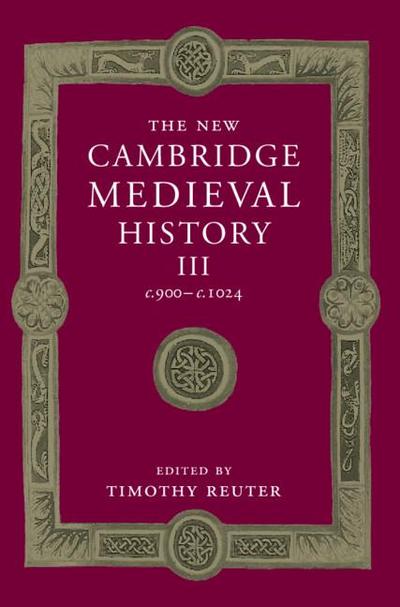 The New Cambridge Medieval History