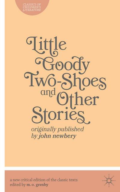 Little Goody Two-Shoes and Other Stories