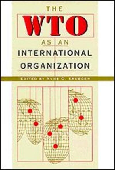 The Wto as an International Organization